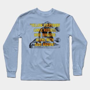 Saturday Morning Introduction Long Sleeve T-Shirt